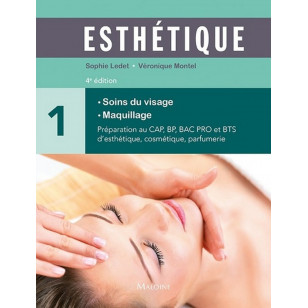 Esthétique,soins du visage-Maquillage-Tome 1